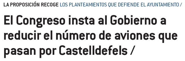 Notícia publicada a la revista mensual municipal de l'Ajuntament de Castelldefels "EL CASTELL" sobre l'aprovació al Congrés dels Diputats d'una proposició no de Llei per minimitzar l'ús de la configuració est a l'aeroport del Prat (Octubre de 2008)